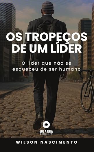 Capa do livro Os Tropeços de um Líder